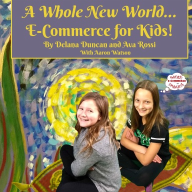 A Whole New World: E-Commerce for Kids Book Trailer